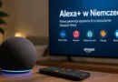 Alexa+ wystartowała w Niemczech: Amazon przenosi generatywną AI z aplikacji do codziennego domu